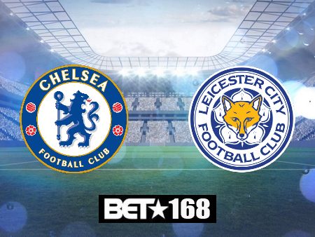 Soi kèo nhà cái Chelsea vs Leicester City – 19h45 – 17/03/2024