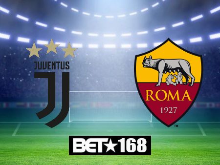 Soi kèo nhà cái Juventus vs AS Roma – 01h45 – 02/09/2024